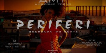 Manaus Plaza recebe ‘Desfile de Moda Periférica’ neste domingo, 13